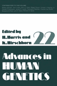 Advances in Human Genetics