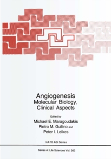 Angiogenesis : Molecular Biology, Clinical Aspects