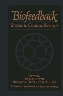 Biofeedback : Studies in Clinical Efficacy