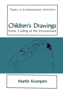 Childrens Drawings : Iconic Coding of the Environment