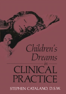 Children's Dreams in Clinical Practice