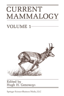 Current Mammalogy : Volume 1