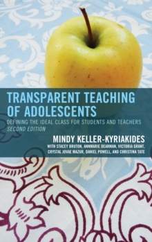 Transparent Teaching of Adolescents : Defining the Ideal Class for Students and Teachers