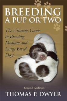 Breeding a Pup or Two : Second Addition