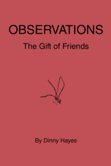 Observations : The Gift of Friends