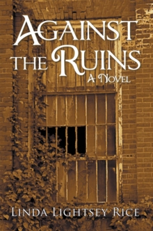 Against the Ruins