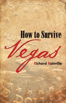 How to Survive Vegas