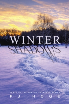 Winter Shadows : Tenth of the Prairie Preacher Series