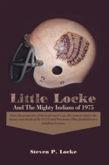 Little Locke and the Mighty Indians of 1975