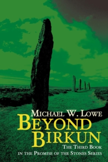 Beyond Birkun : The Third Book in the Promise of the Stones Series