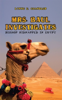 Mrs. Baul Investigates : Bishop Kidnapped in Egypt