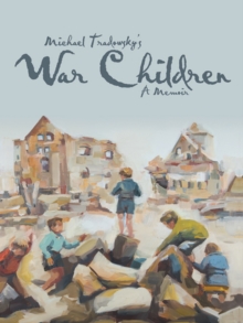 War Children : A Memoir