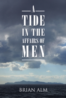 A Tide in the Affairs of Men