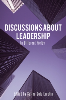 Discussions About Leadership : In Different Fields