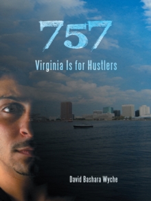 757 : Virginia Is for Hustlers