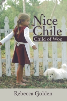 Nice Chile : Child of Woe