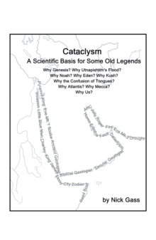 Cataclysm : A Scientific Basis for Some Old Legends