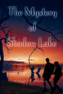 The Mystery of Shadow Lake