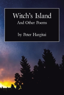 Witch's Island and Other Poems