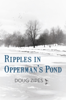 Ripples in Opperman's Pond