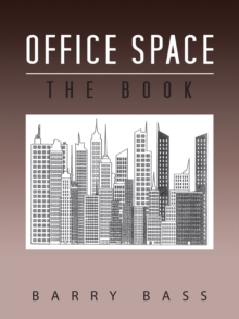 Office Space : The Book