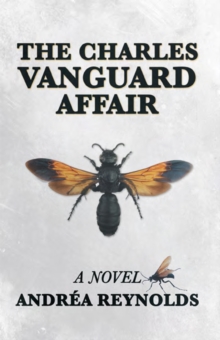 The Charles Vanguard Affair : A Novel