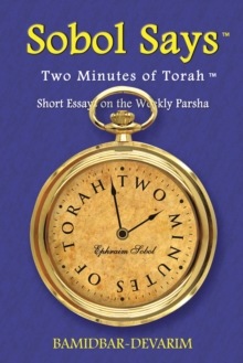 Two Minutes of Torah : Short Essays on the Weekly Parsha