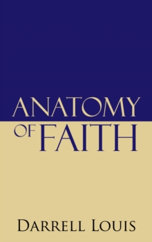 Anatomy of Faith