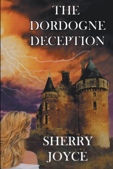 The Dordogne Deception