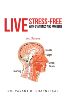 Live Stress-Free with Statistics and Numbers