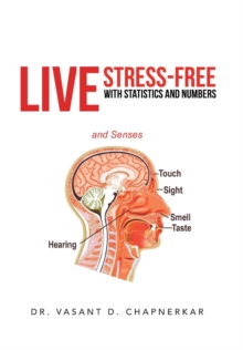 Live Stress-Free with Statistics and Numbers