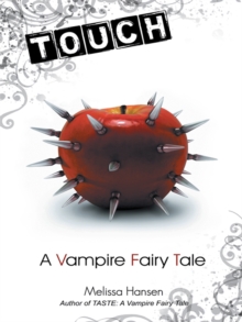 Touch : A Vampire Fairy Tale