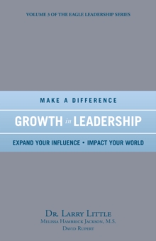 Make a Difference Growth in Leadership