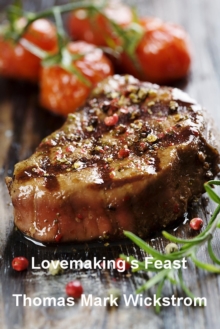 Lovemaking's Feast