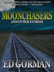 Moonchasers & Other stories