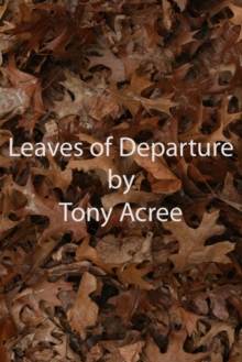 Leaves Of Departure