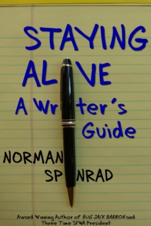 Staying Alive - A Writer's Guide