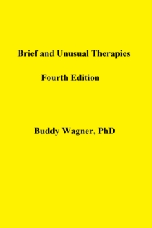 Brief and Unusual Therapies