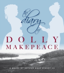 Diary Of Dolly Makepeace