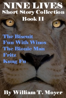 Nine Lives Short Story Collection, Book 2