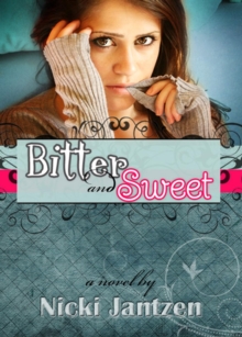 Bitter And Sweet