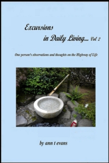 Excursions In Daily Living...Vol 2 : Excursions In Daily living, #2