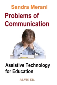 Problems Of Communication - Assistive Technology For Education