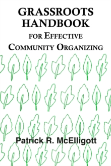 Grassroots Handbook for Effective Community Organizing