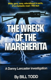 Wreck Of The Margherita : Danny Lancaster, #1