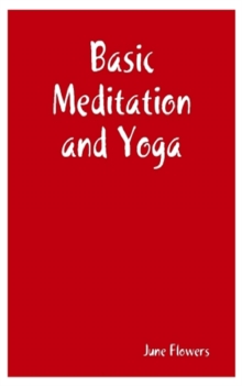 Basic Meditation And Yoga