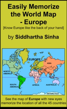 Easily Memorize The World Map - Europe