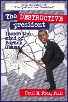 Destructive President