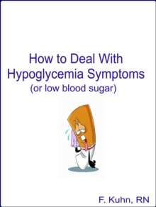 How To Deal With Hypoglycemia Symptoms