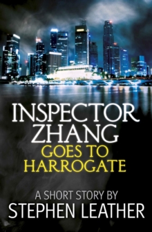 Inspector Zhang Goes To Harrogate (A Short Story) : Inspector Zhang Short Stories, #6